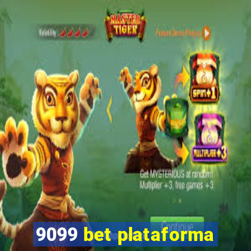 9099 bet plataforma